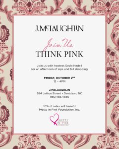 Promotional poster for J. McLaughlin's Think Pink event with pink paisley border and Pretty in Pink Foundation logo.